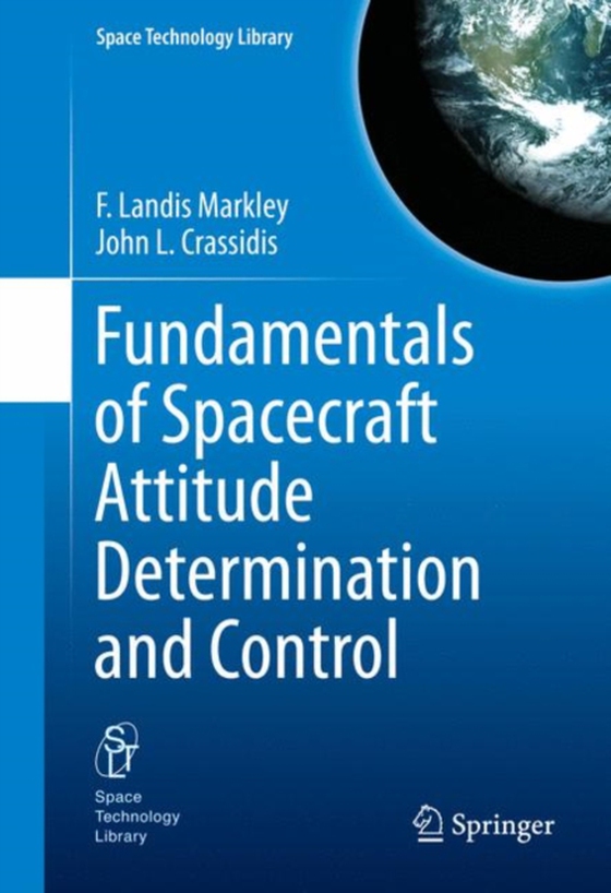 Fundamentals of Spacecraft Attitude Determination and Control (e-bog) af Crassidis, John L.