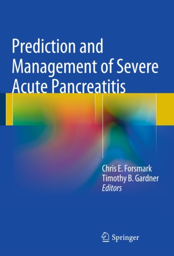 Prediction and Management of Severe Acute Pancreatitis (e-bog) af -