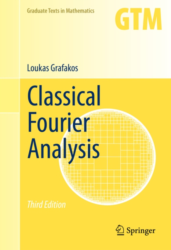 Classical Fourier Analysis (e-bog) af Grafakos, Loukas