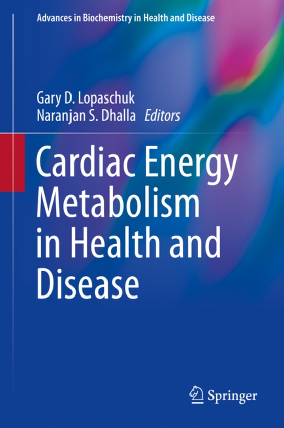 Cardiac Energy Metabolism in Health and Disease (e-bog) af -