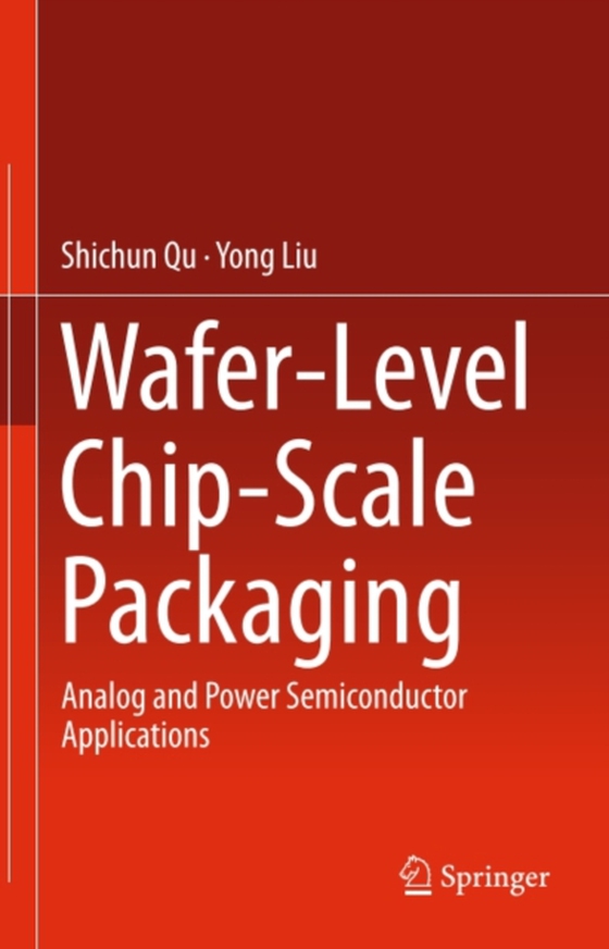 Wafer-Level Chip-Scale Packaging (e-bog) af Liu, Yong