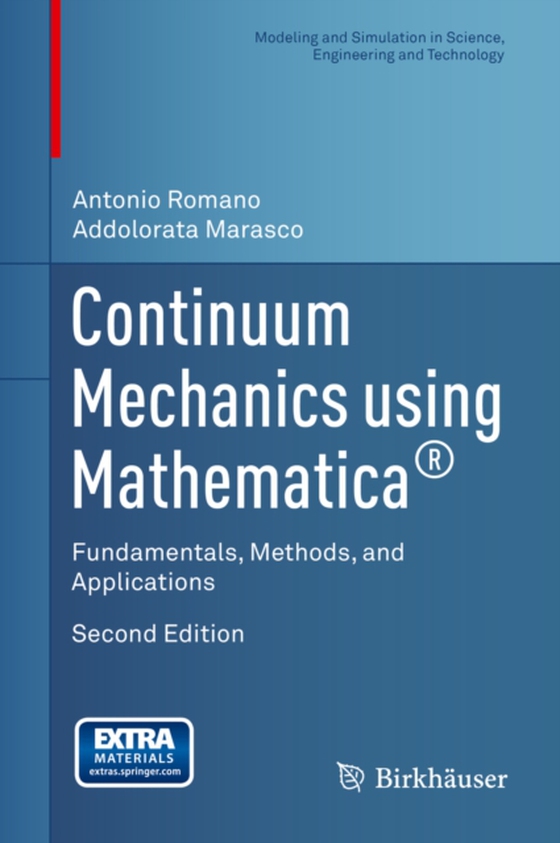 Continuum Mechanics using Mathematica(R) (e-bog) af Marasco, Addolorata