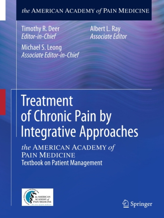 Treatment of Chronic Pain by Integrative Approaches