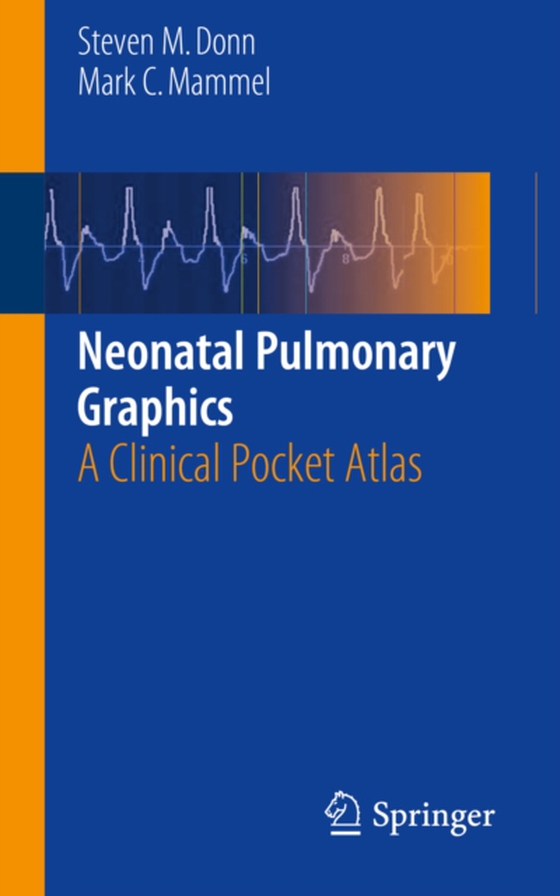 Neonatal Pulmonary Graphics (e-bog) af Mark C. Mammel, MD