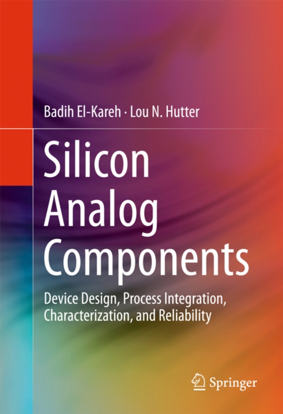 Silicon Analog Components (e-bog) af Hutter, Lou N.