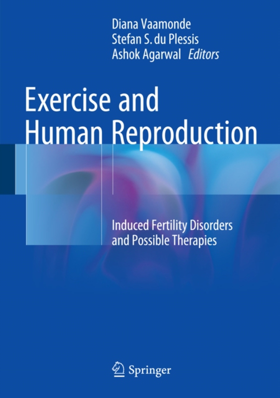 Exercise and Human Reproduction (e-bog) af -