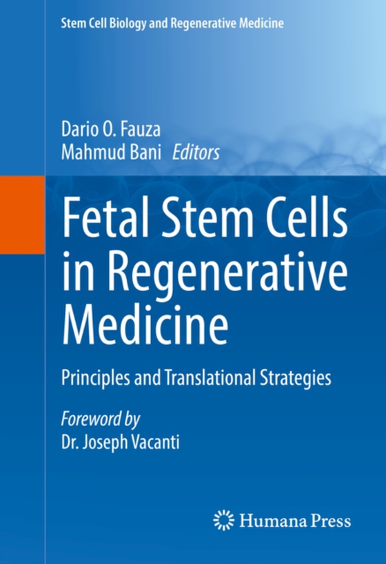 Fetal Stem Cells in Regenerative Medicine (e-bog) af -