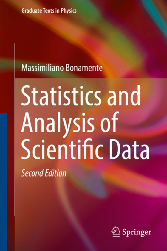 Statistics and Analysis of Scientific Data (e-bog) af Bonamente, Massimiliano