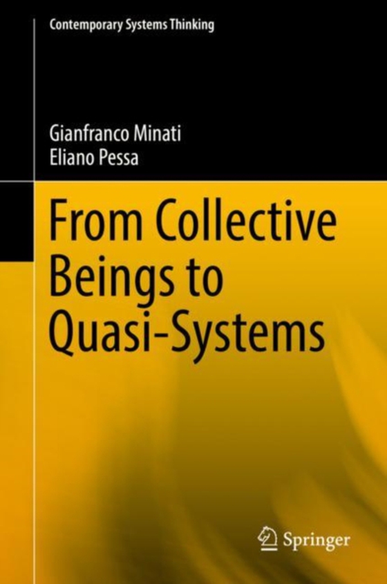 From Collective Beings to Quasi-Systems (e-bog) af Pessa, Eliano