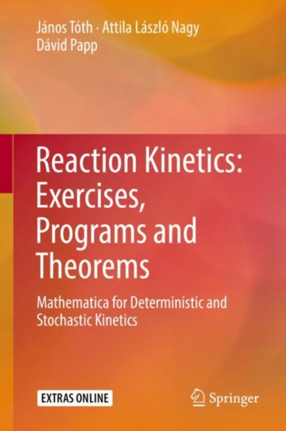 Reaction Kinetics: Exercises, Programs and Theorems