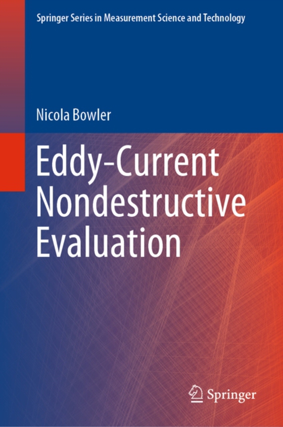 Eddy-Current Nondestructive Evaluation (e-bog) af Bowler, Nicola