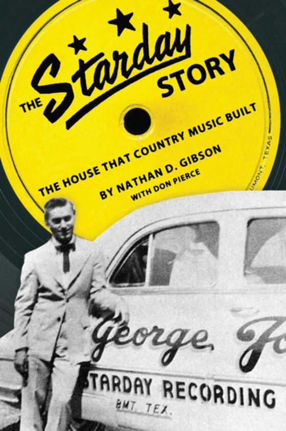 Starday Story (e-bog) af Gibson, Nathan D.