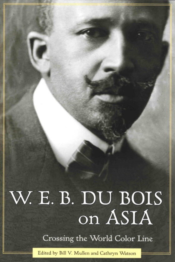 W. E. B. Du Bois on Asia