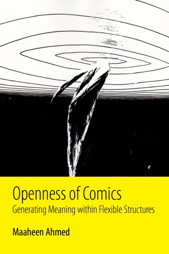 Openness of Comics (e-bog) af Ahmed, Maaheen