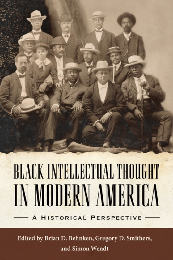 Black Intellectual Thought in Modern America (e-bog) af -