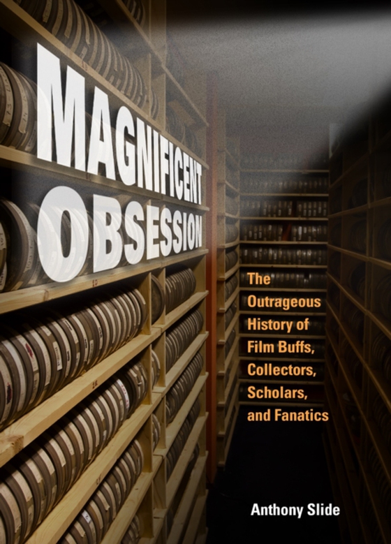 Magnificent Obsession (e-bog) af Slide, Anthony