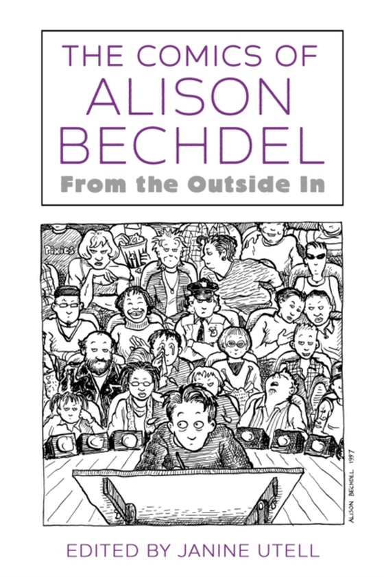 Comics of Alison Bechdel (e-bog) af -