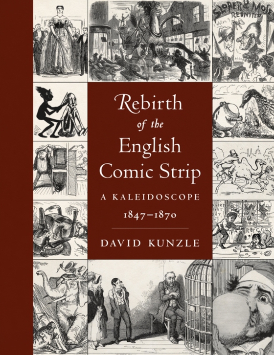 Rebirth of the English Comic Strip (e-bog) af Kunzle, David