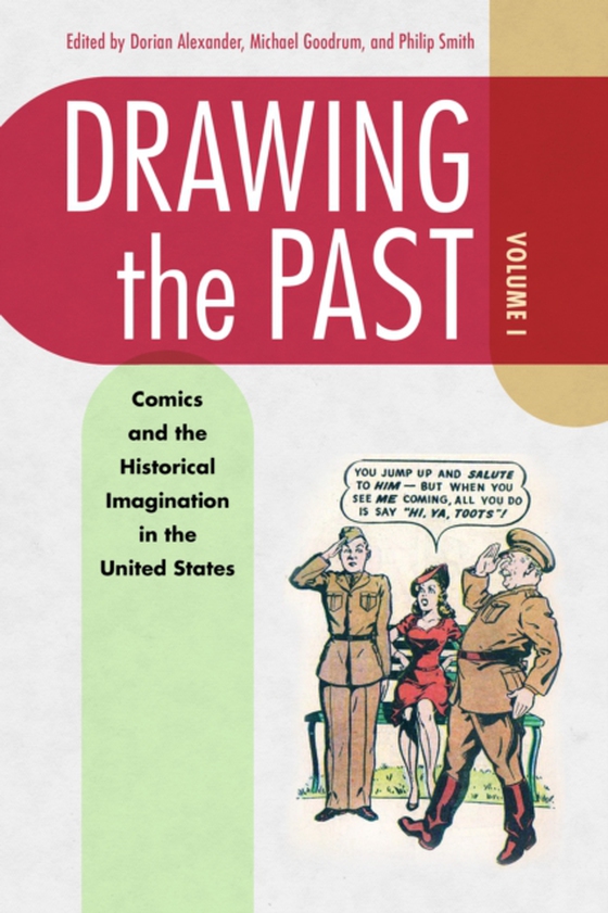 Drawing the Past, Volume 1 (e-bog) af -