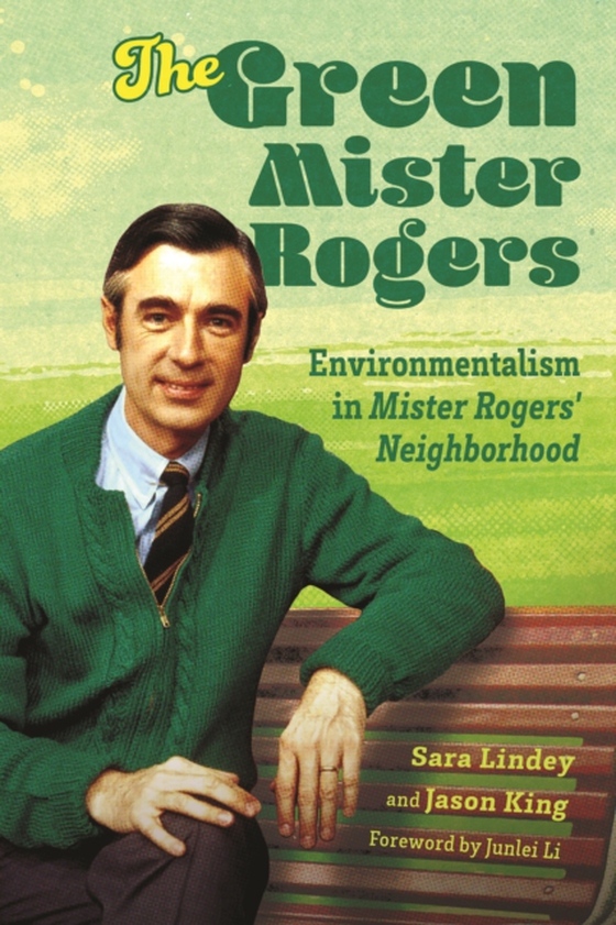 Green Mister Rogers (e-bog) af King, Jason