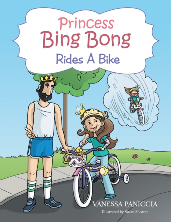 Princess Bing Bong Rides a Bike (e-bog) af Paniccia, Vanessa