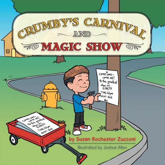 Crumby's Carnival and  Magic Show (e-bog) af Zucconi, Susan Rochester