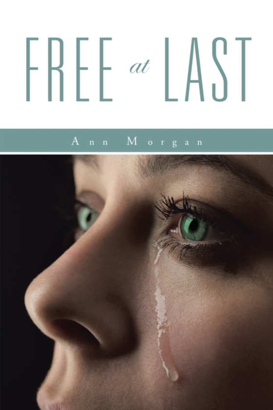 Free at Last (e-bog) af Morgan, Ann