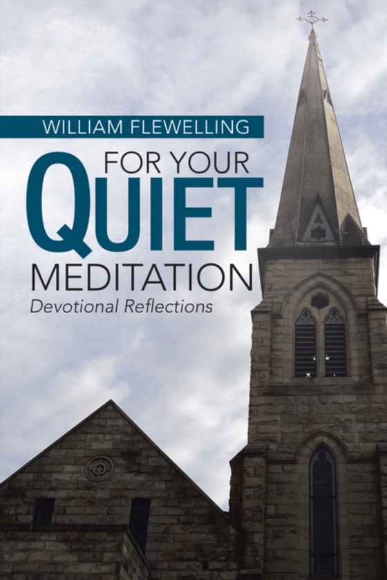 For Your Quiet Meditation