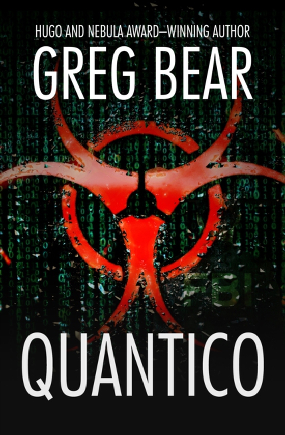 Quantico (e-bog) af Bear, Greg