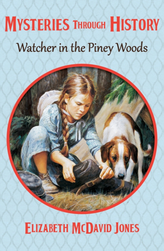 Watcher in the Piney Woods (e-bog) af Jones, Elizabeth McDavid