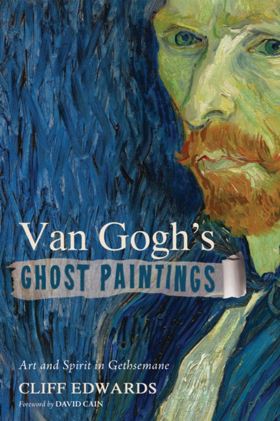 Van Gogh's Ghost Paintings (e-bog) af Edwards, Cliff