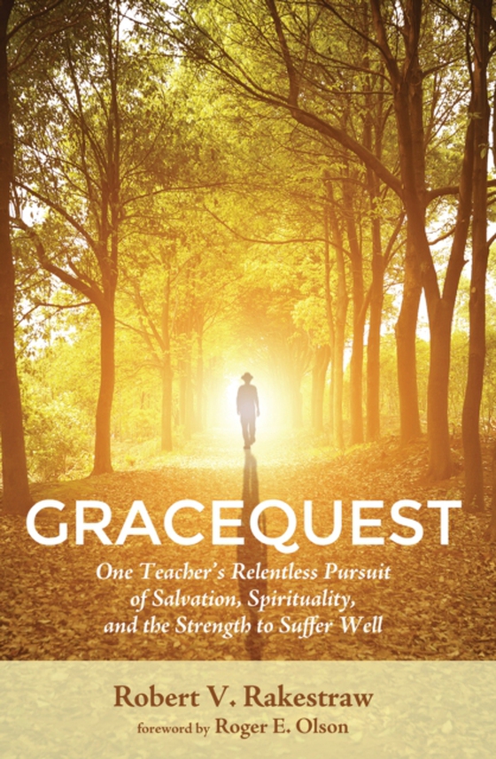 GraceQuest (e-bog) af Rakestraw, Robert V.