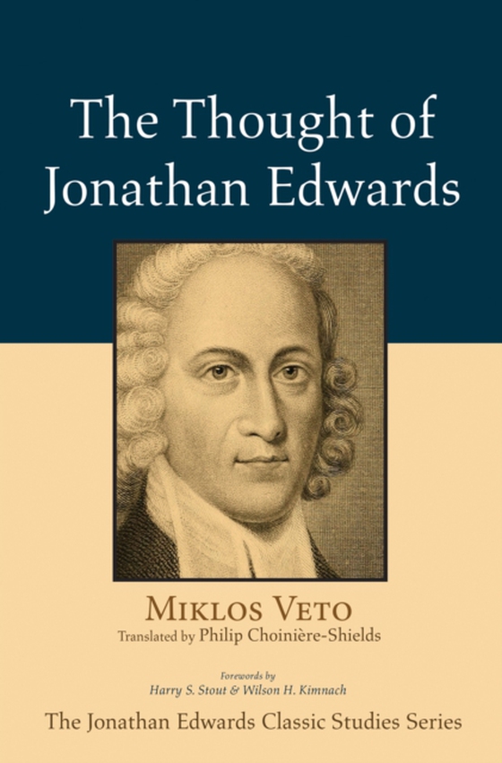 Thought of Jonathan Edwards (e-bog) af Veto, Miklos