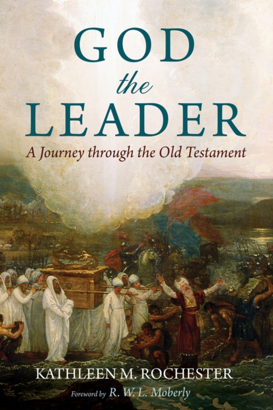 God the Leader (e-bog) af Rochester, Kathleen M.