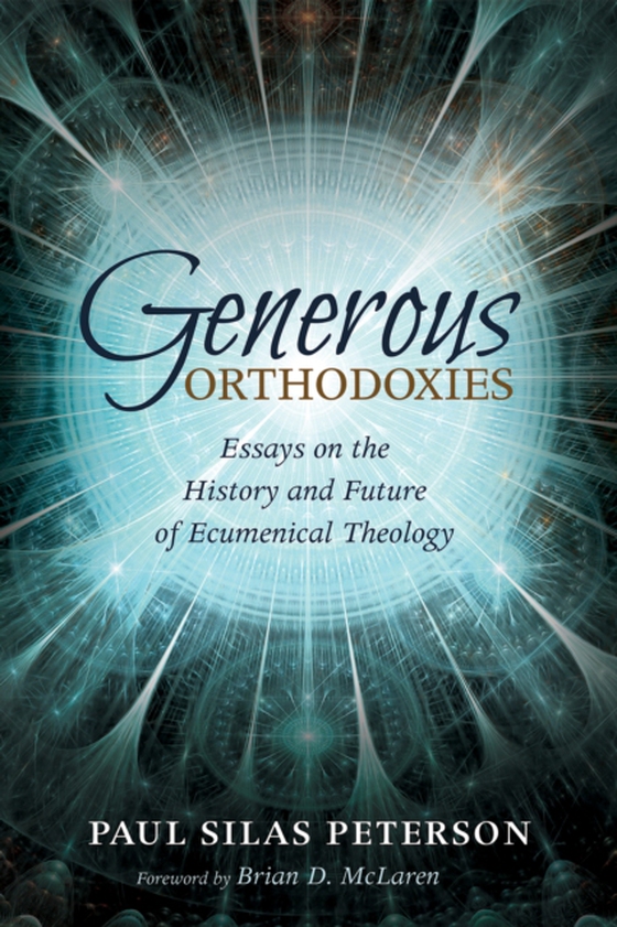 Generous Orthodoxies (e-bog) af -