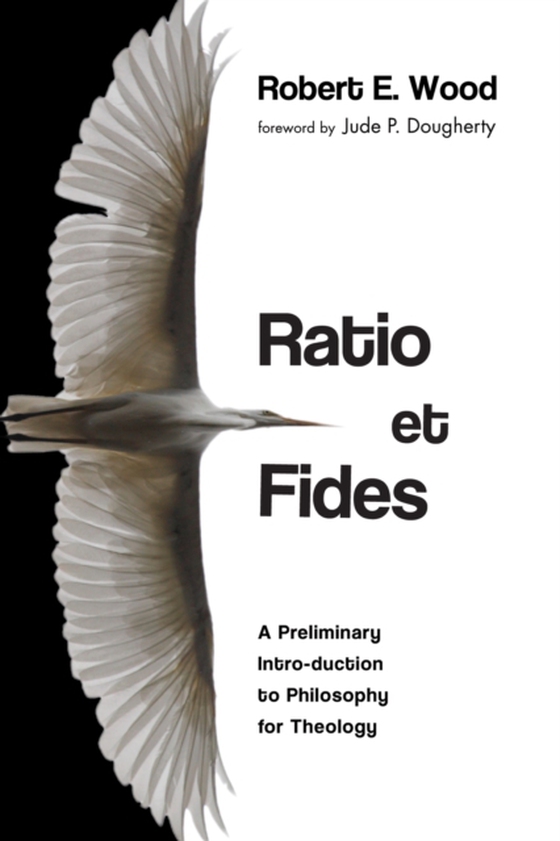 Ratio et Fides (e-bog) af Wood, Robert E.