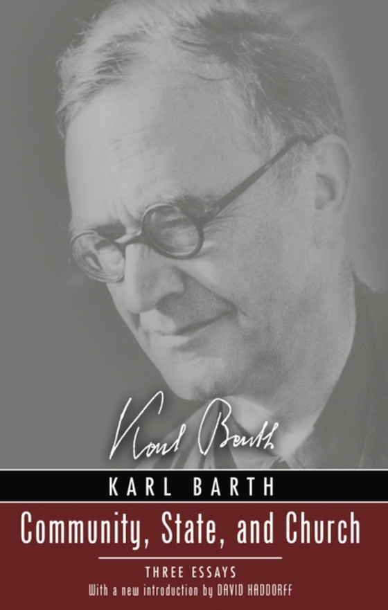 Community, State, and Church (e-bog) af Barth, Karl