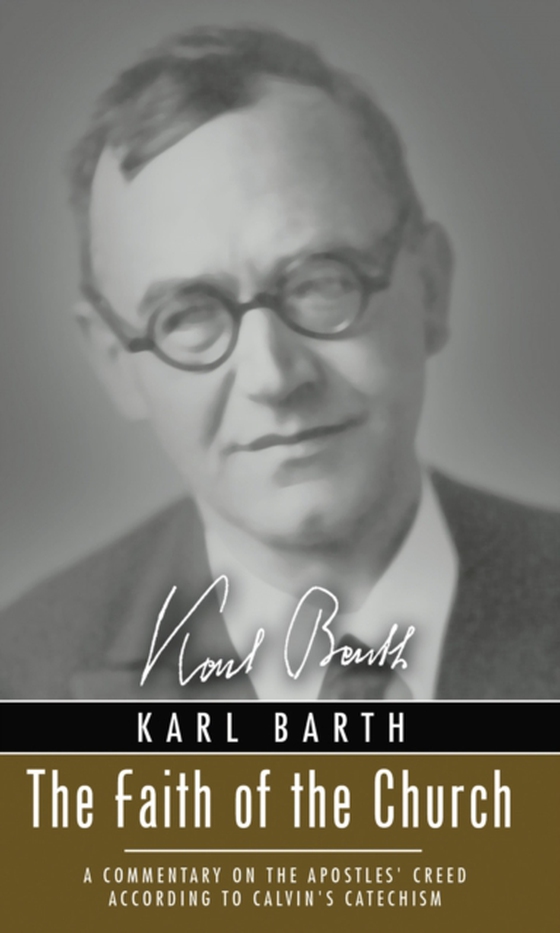 Faith of the Church (e-bog) af Barth, Karl