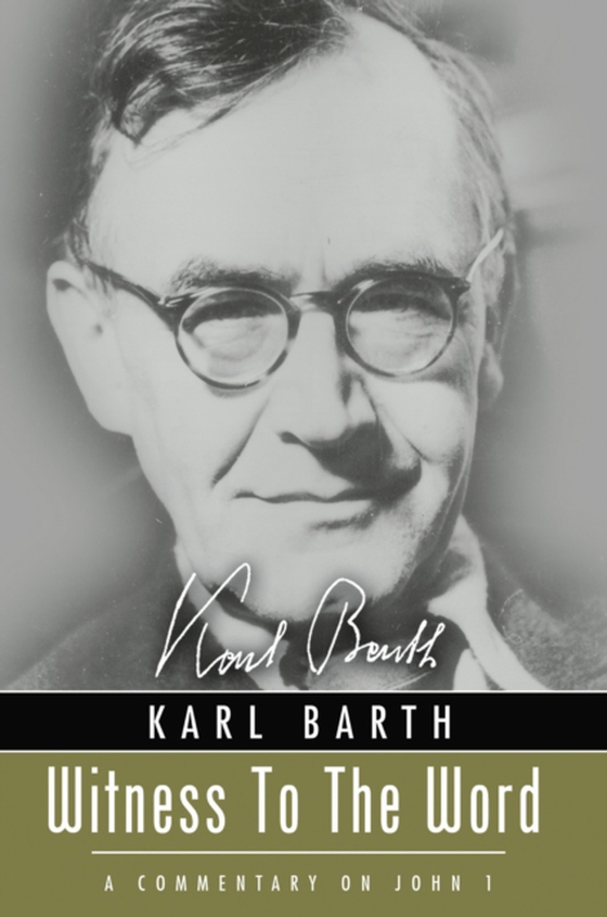 Witness to the Word (e-bog) af Barth, Karl