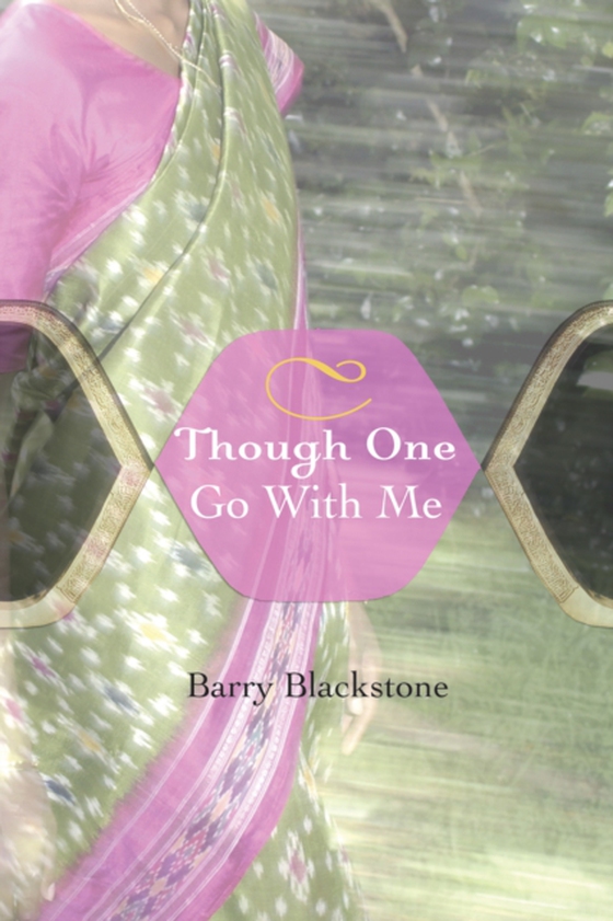 Though One Go with Me (e-bog) af Blackstone, Barry