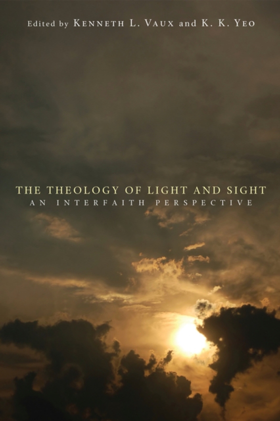 Theology of Light and Sight (e-bog) af -