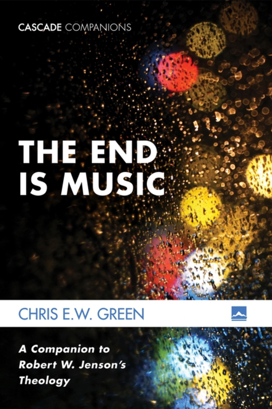 End Is Music (e-bog) af Green, Chris E. W.