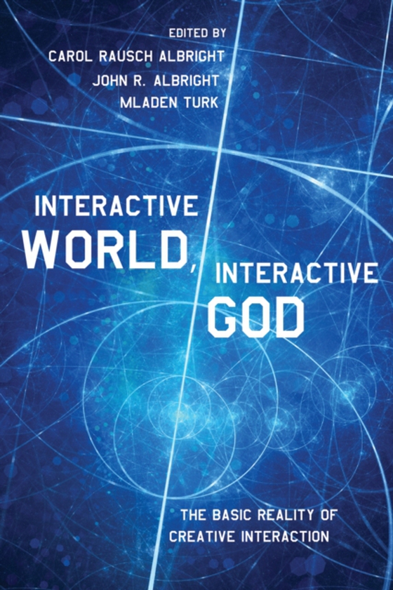 Interactive World, Interactive God (e-bog) af -