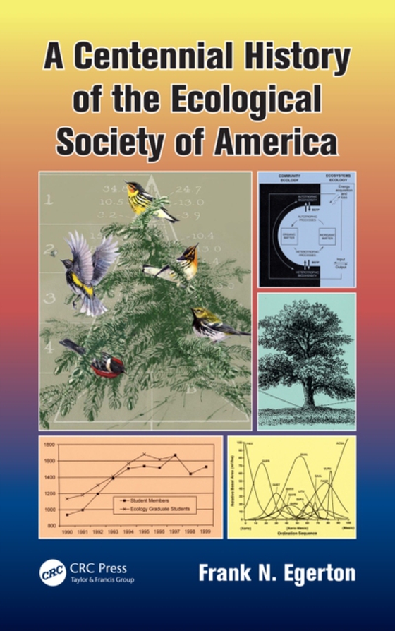 Centennial History of the Ecological Society of America