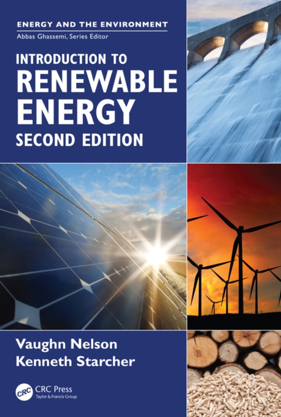 Introduction to Renewable Energy (e-bog) af Starcher, Kenneth L.