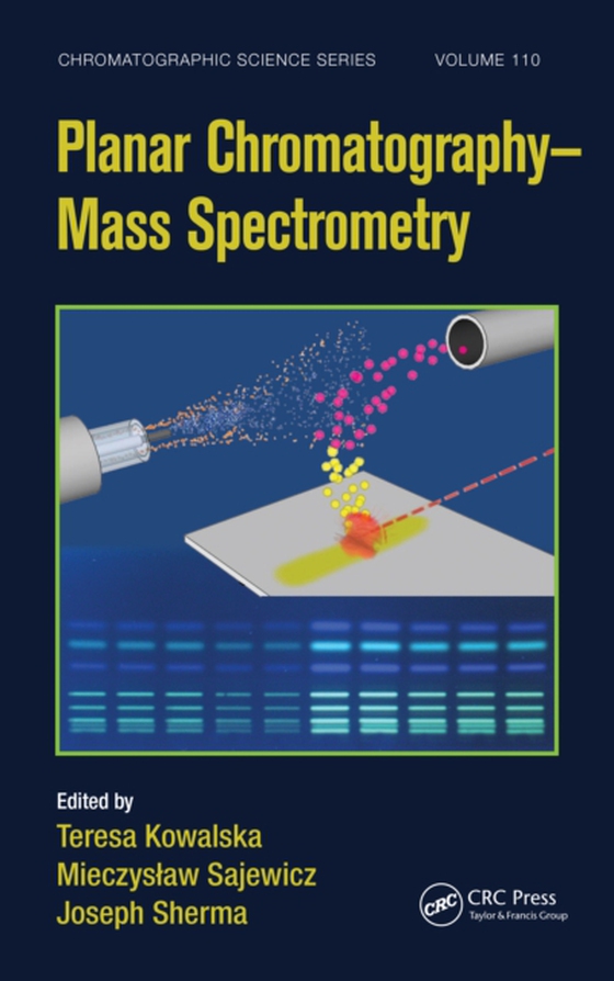 Planar Chromatography - Mass Spectrometry (e-bog) af -