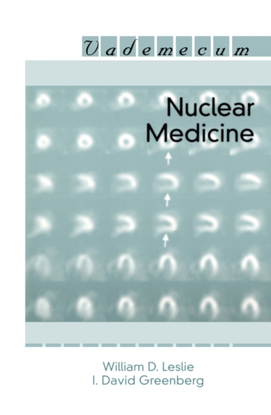 Nuclear Medicine (e-bog) af Leslie, William D.