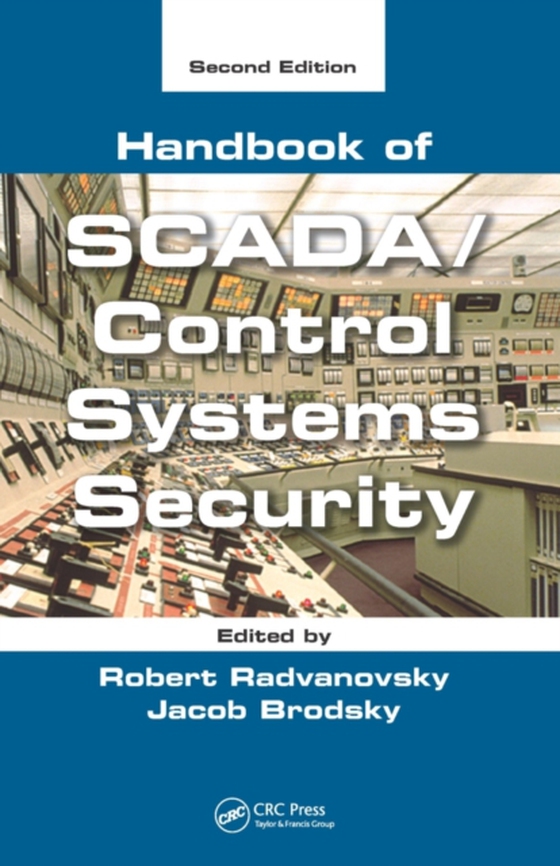 Handbook of SCADA/Control Systems Security (e-bog) af Look, Burt G.