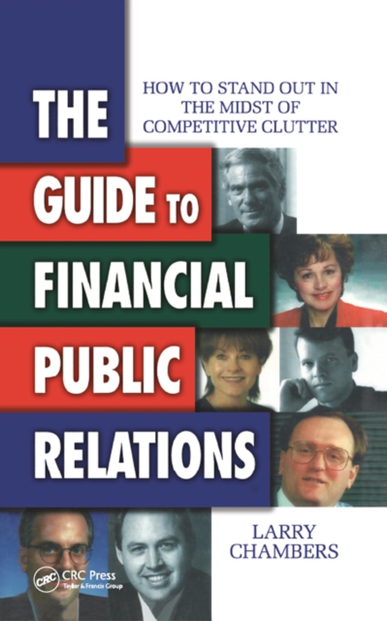 Guide to Financial Public Relations (e-bog) af Chambers, Larry