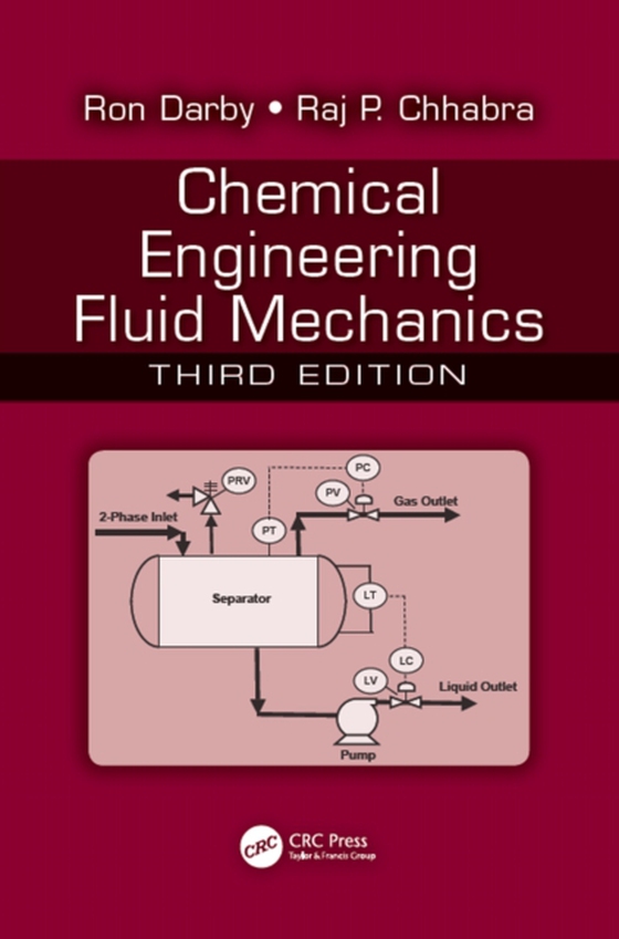 Chemical Engineering Fluid Mechanics (e-bog) af Chhabra, Raj P.